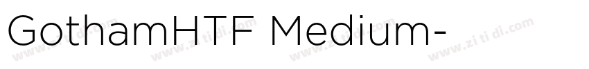 GothamHTF Medium字体转换